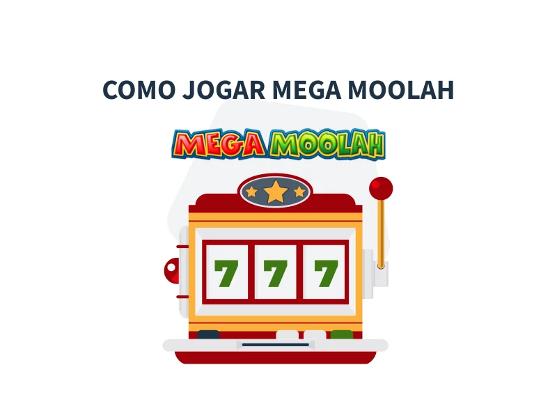 Caça-níquel Mega Moolah: como funciona Caça-níquel Mega Moolah: como funciona